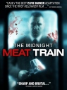 午夜食人列车 The Midnight Meat Train 【2008】【剧情 / 悬疑 / 惊悚 / 恐怖 / 犯罪】【美国】