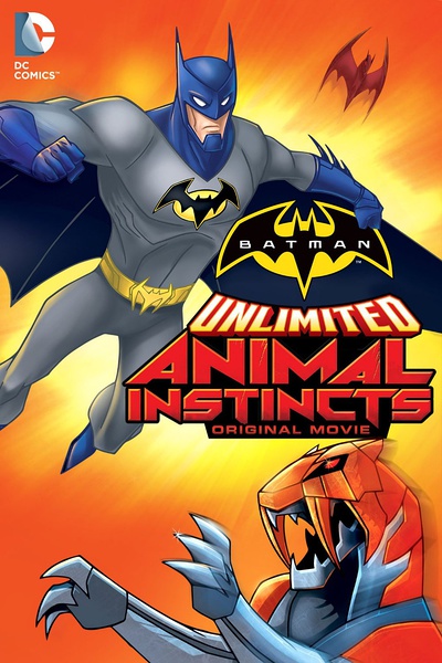 蝙蝠侠无极限：动物本能 Batman Unlimited: Animal Instincts 【2015】【动作 / 动画 / 冒险】【美国】