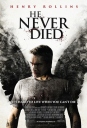 不死之身 He Never Died 【2015】【剧情 / 喜剧 / 惊悚 / 恐怖】