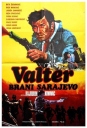 瓦尔特保卫萨拉热窝 Valter brani Sarajevo 【1972】【战争】【前南斯拉夫】