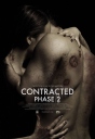 神秘感染：第二阶段 Contracted: Phase II 【2015】【 剧情 / 惊悚 / 恐怖】【美国】