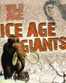 BBC：冰河巨兽 Ice Age Giants 【2013】【纪录片】【英国】