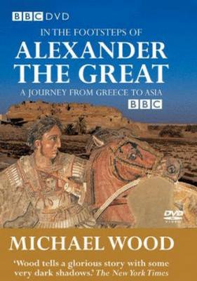 BBC：追踪亚历山大的足迹 In the Footsteps of Alexander the Great 【1998】【纪录片】【英国】