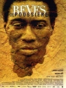 尘土的梦 Rêves de poussière 【2007】【剧情】【法国 / 加拿大 / Burkina Faso】