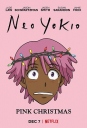 凯斯：粉色圣诞节 Neo Yokio: Pink Christmas 【WEBRip720p内嵌中英字幕】【2018】【喜剧/动作/科幻/动画/奇幻/冒险】【美国】