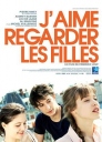 少年情事 J'aime regarder les filles 【2011】【爱情】【法国】