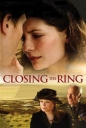 物归原主 Closing the Ring 【2007】【剧情 / 爱情】【英国 / 加拿大 / 美国】