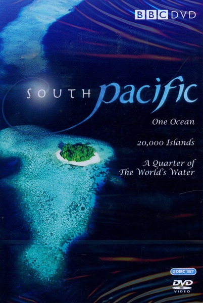 BBC：南太平洋 South Pacific 【2009】【纪录片】【英国】