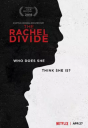 瑞秋的鸿沟 The Rachel Divide 【WEB-DL1080p内嵌中文字幕】【纪录片】【2018】【美国】