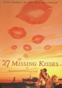 27个遗失的吻 27 Missing Kisses 【2001】【剧情 / 喜剧 / 爱情】【英国 / 法国 / 德国 / 格鲁吉亚】