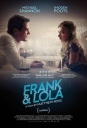 弗兰克和洛拉 Frank & Lola 【2016】【爱情 / 悬疑】【美国】