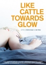 寂寞是光 Like Cattle Towards Glow 【2015】【 惊悚 / 同性】【美国 / 法国】