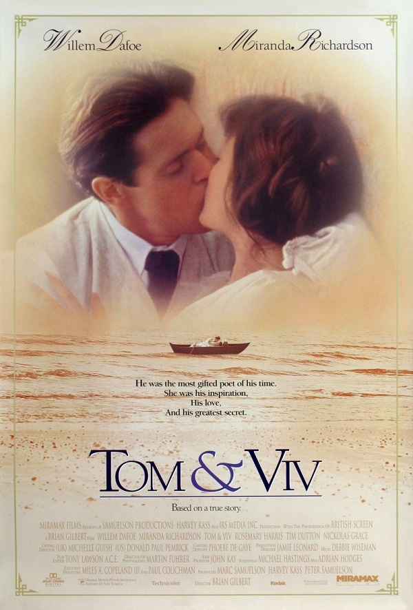 诗人与他的情人 Tom & Viv 【1994】【剧情 / 爱情 / 传记】【英国 / 美国】