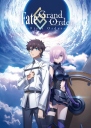 命运/冠位指定 序章 Fate/Grand Order【更新至01话（特别篇）】