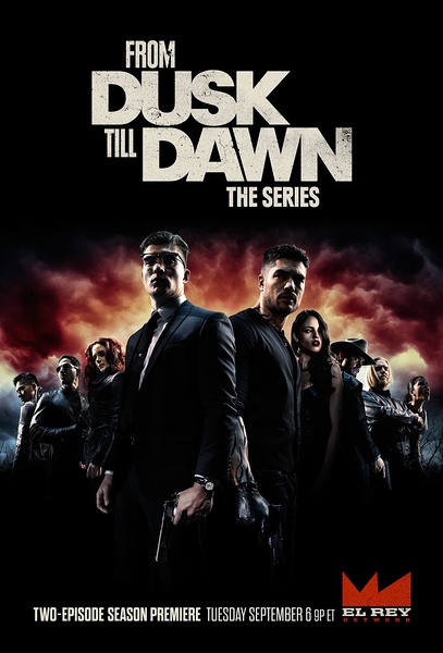 杀出个黎明 From Dusk Till Dawn: The Series S01~S03 【更新至S03E05】【美剧】