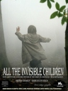 被遗忘的孩子 All the Invisible Children 【2005】【剧情 / 音乐】【法国 / 意大利】