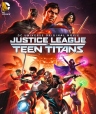 正义联盟大战少年泰坦 Justice League vs. Teen Titans 【2016】【动画】【美国】