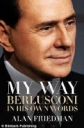 我的方式：贝卢斯科尼的自白 My Way: The Rise and Fall of Silvio Berlusconi 【WEBRip1080p内嵌中文字幕】【2016】【传记】【美国】