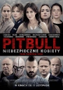 斗牛犬之女 Pitbull. Niebezpieczne kobiety 【2016】【剧情 / 动作 / 犯罪】【波兰】