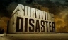 浩劫求生 Surviving Disaster 【2009】【动作 / 纪录片 / 冒险】【美国】