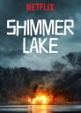 微光湖 Shimmer Lake 【2017】【剧情 / 悬疑 / 犯罪】【 美国 / 加拿大】