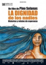 小人物的尊严 La dignidad de los nadies 【2005】【纪录片】【阿根廷 / 巴西 / 瑞士】