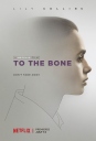 骨瘦如柴 To the Bone Netflix官方中文字幕 【2017】【剧情】【美国】