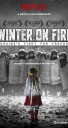 凛冬烈火 Winter on Fire 【2015】【纪录片】【英国 / 乌克兰 / 美国】