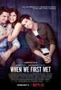 重返初遇之夜 When We First Met 【WEB-DL720p/1080p内嵌中英字幕】【2018】【喜剧】【美国】