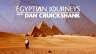 BBC：埃及之旅 Egyptian Journeys with Dan Cruickshank 【2005】【纪录片 / 历史】【英国】