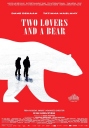 两个爱人和一只熊 Two Lovers and a Bear 【WEB-DL.1080p中英字幕】【2016】【 剧情 / 爱情】【加拿大】