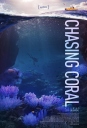 追逐珊瑚 Chasing Coral 【2017】【纪录片】【美国】