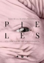 肌肤 Pieles【2017】【剧情】【西班牙】